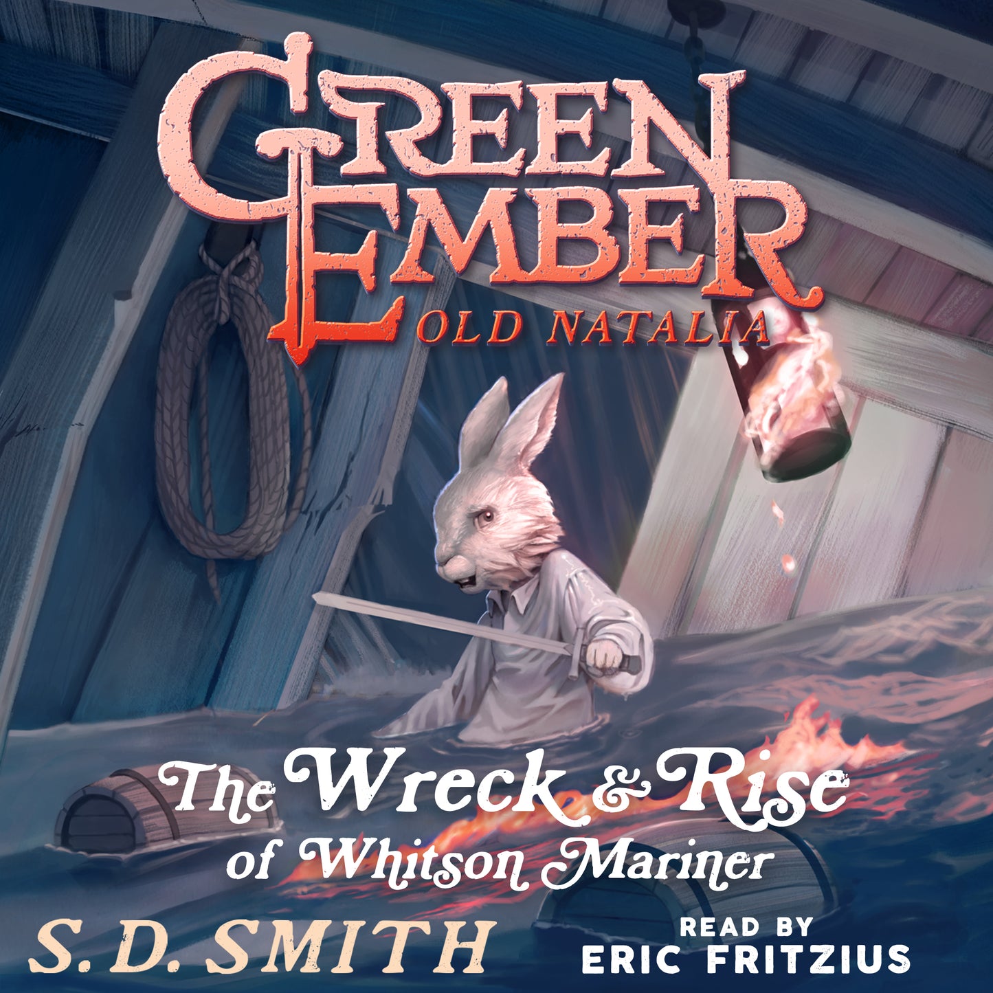 The Wreck and Rise of Whitson Mariner: Tales of Old Natalia Book II - Audiobook Download