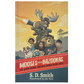 Mooses with Bazookas (Hardcover)