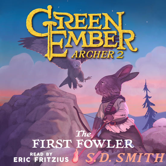 The First Fowler (Green Ember Archer Book II) - Audiobook Download ...