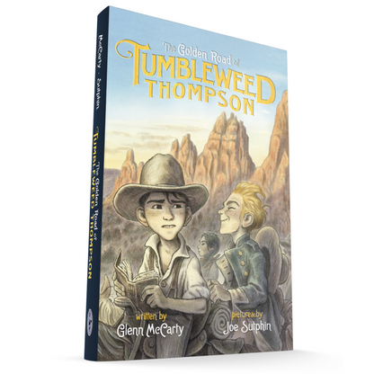The Golden Road of Tumbleweed Thompson (Book 2)