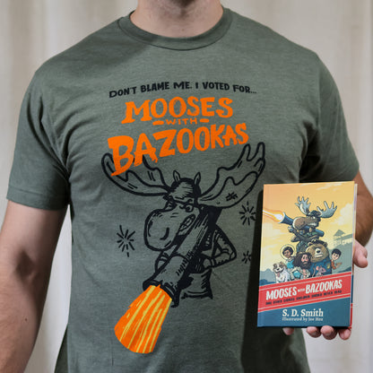 Mooses with Bazookas T-shirt + SIGNED Book