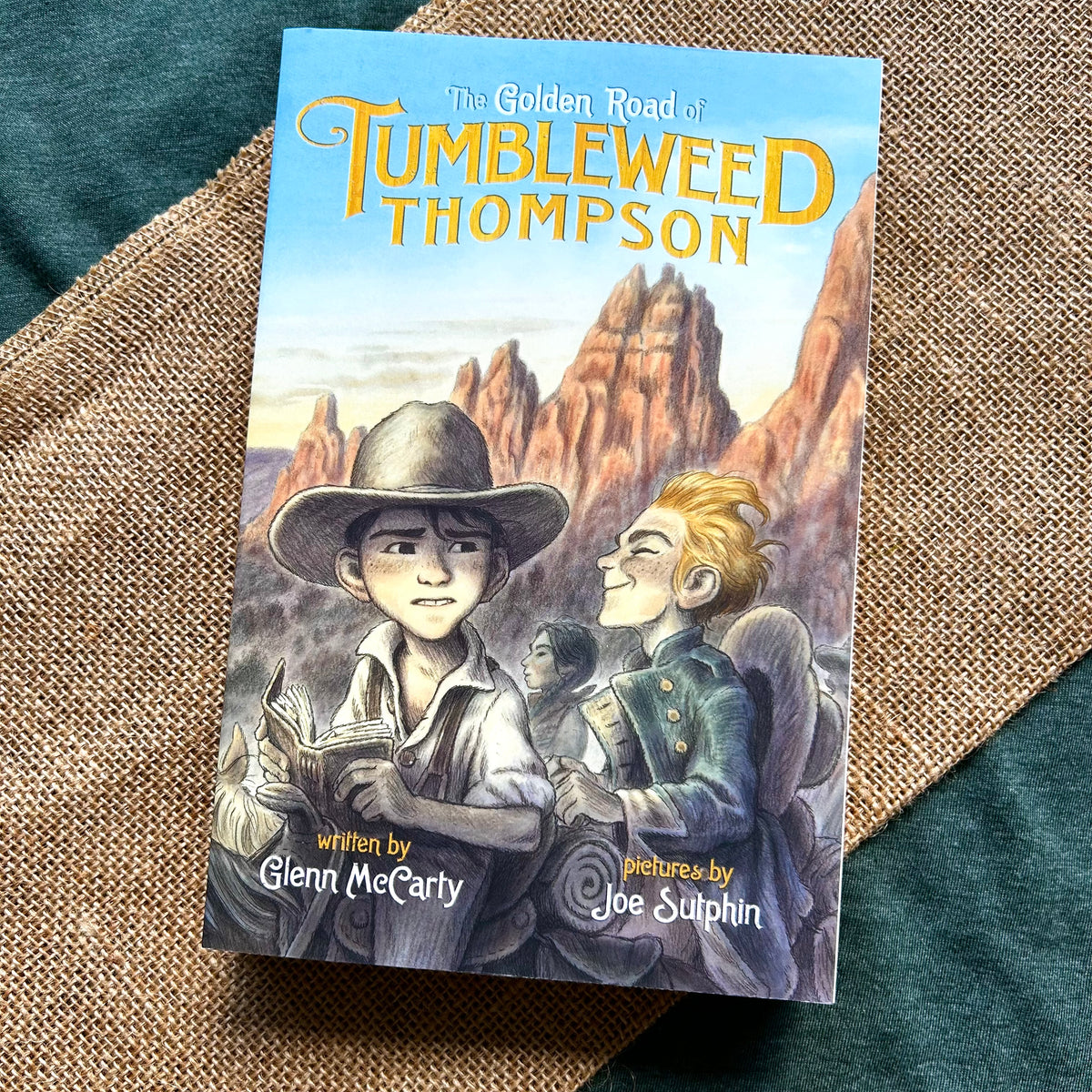 The Golden Road of Tumbleweed Thompson (Book 2)