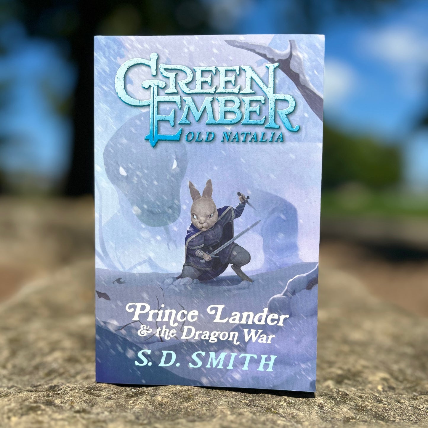 Prince Lander and the Dragon War: Tales of Old Natalia Book III