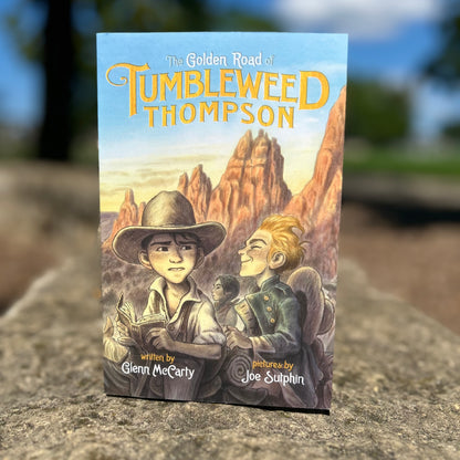The Golden Road of Tumbleweed Thompson (Book 2)