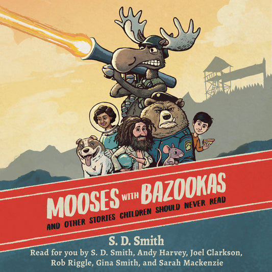 Mooses with Bazookas Audiobook Download