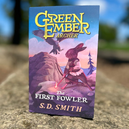 The First Fowler (Green Ember Archer 2)