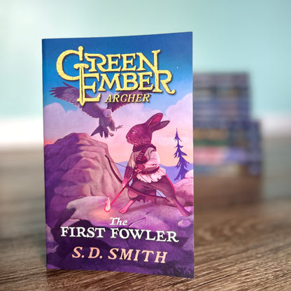 The First Fowler (Green Ember Archer 2)